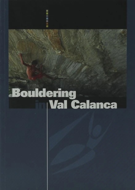 Bouldering Val Calanca